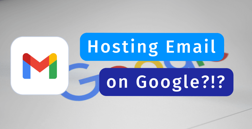 Hosting Email on Google: Pros & Cons