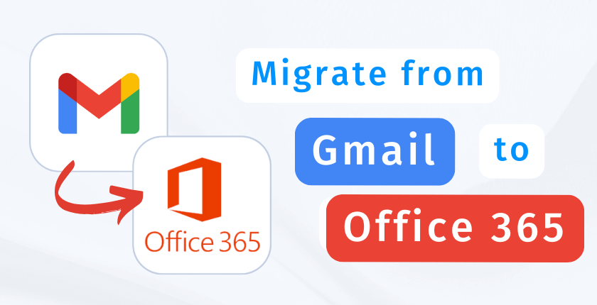 Migrate from Gmail to Office 365