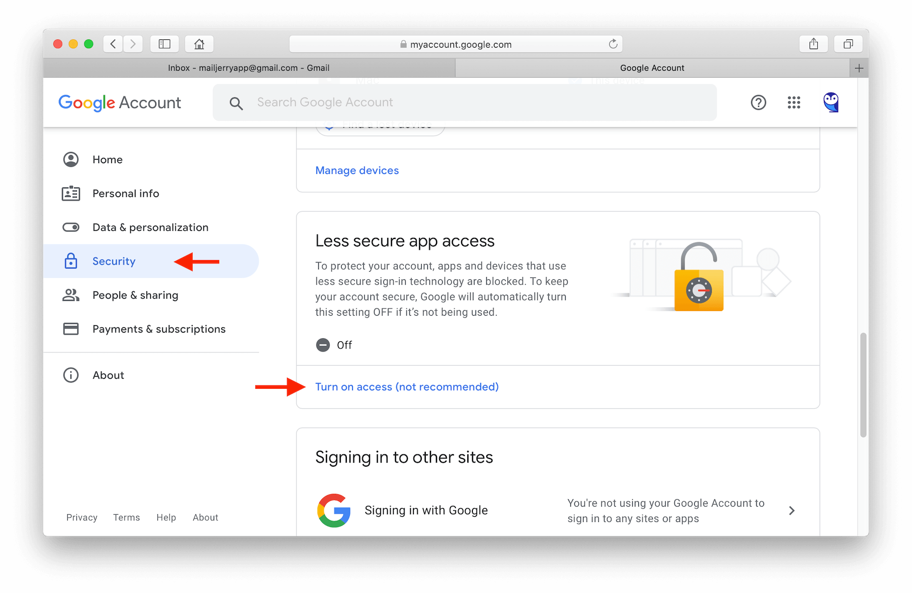 Open the section "Security" and go to "Less secure app access"