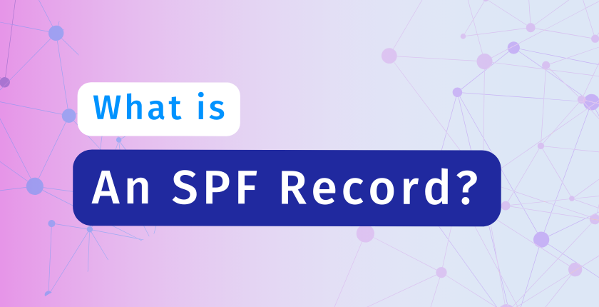 SPF Record: What is a Sender Policy Framework?